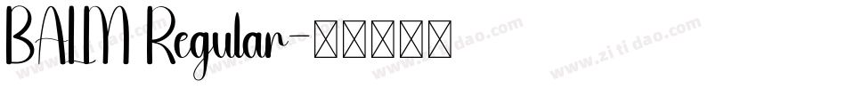 BALM Regular字体转换